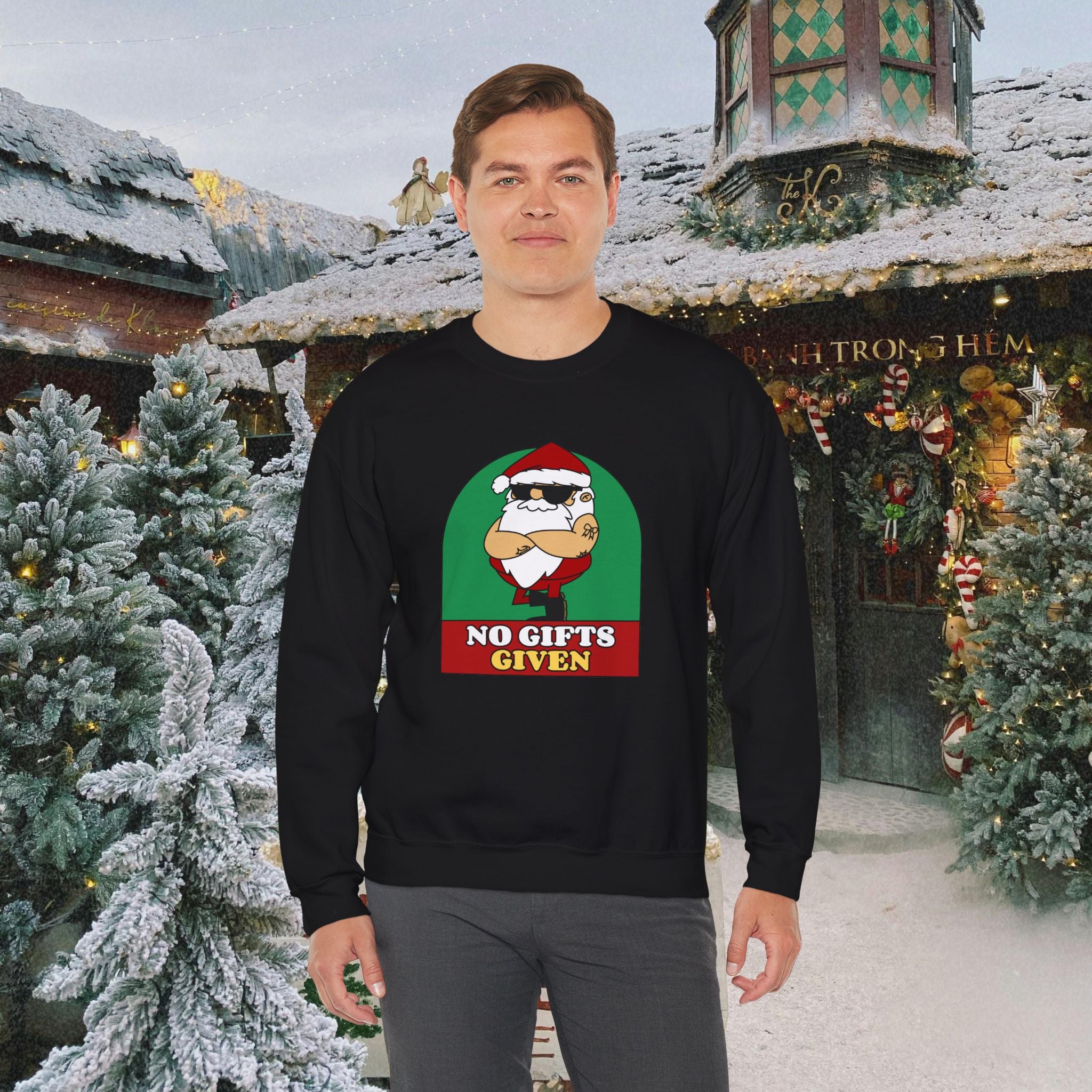 Crewneck Sweatshirt — 'No Gifts Given' Funny Santa Christmas Pullover Sweater