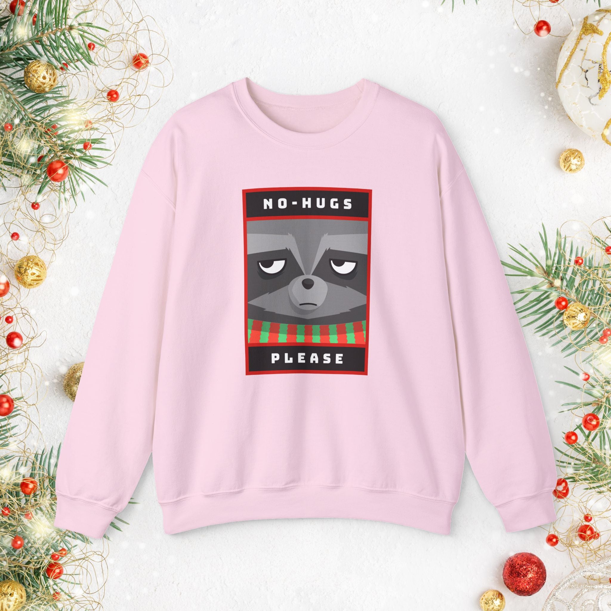 Crewneck Sweatshirt - "No Hugs Please" Grumpy Raccoon Holiday Sweater