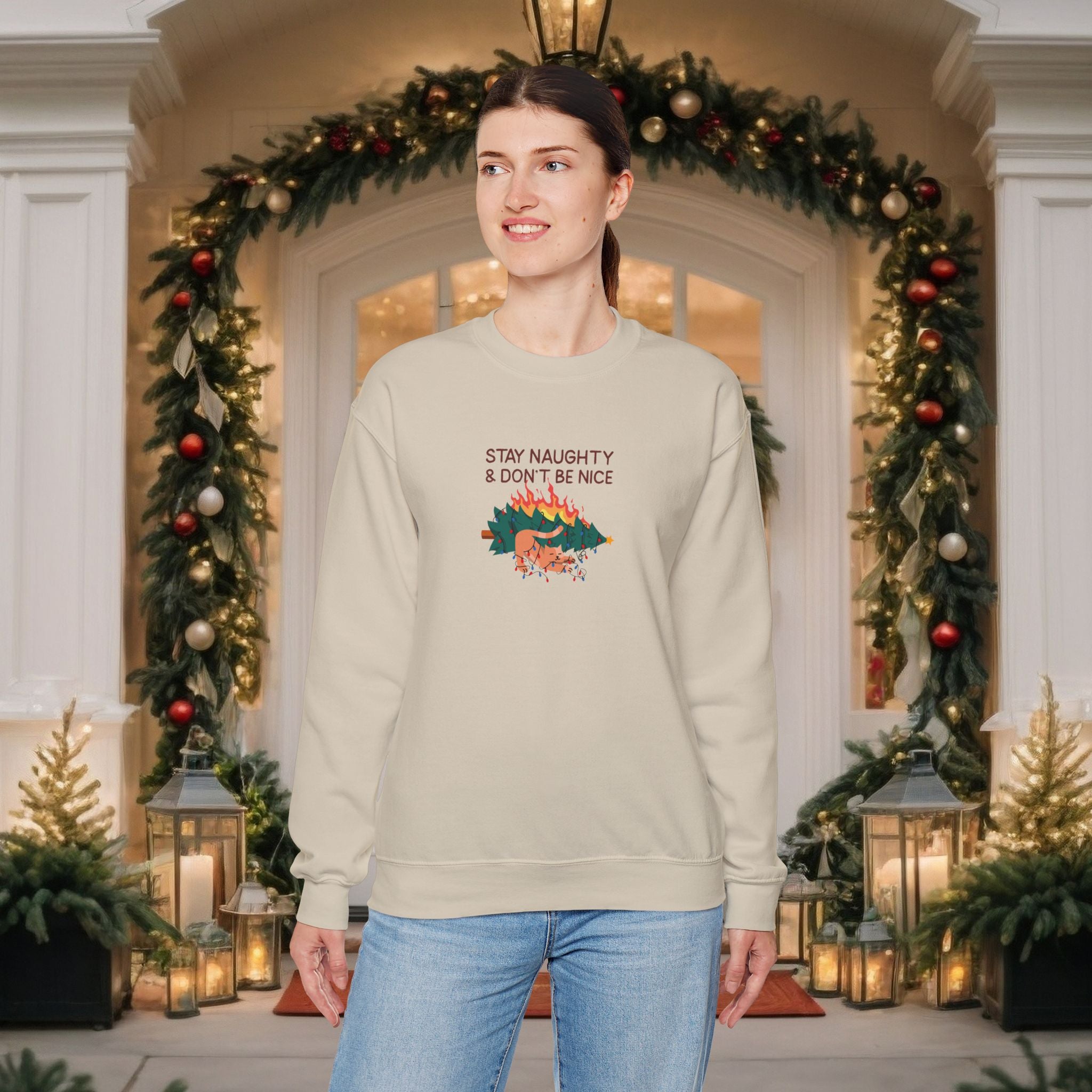 Stay Naughty & Don’t Be Nice Crewneck Sweatshirt — Holiday Graphic Sweatshirt