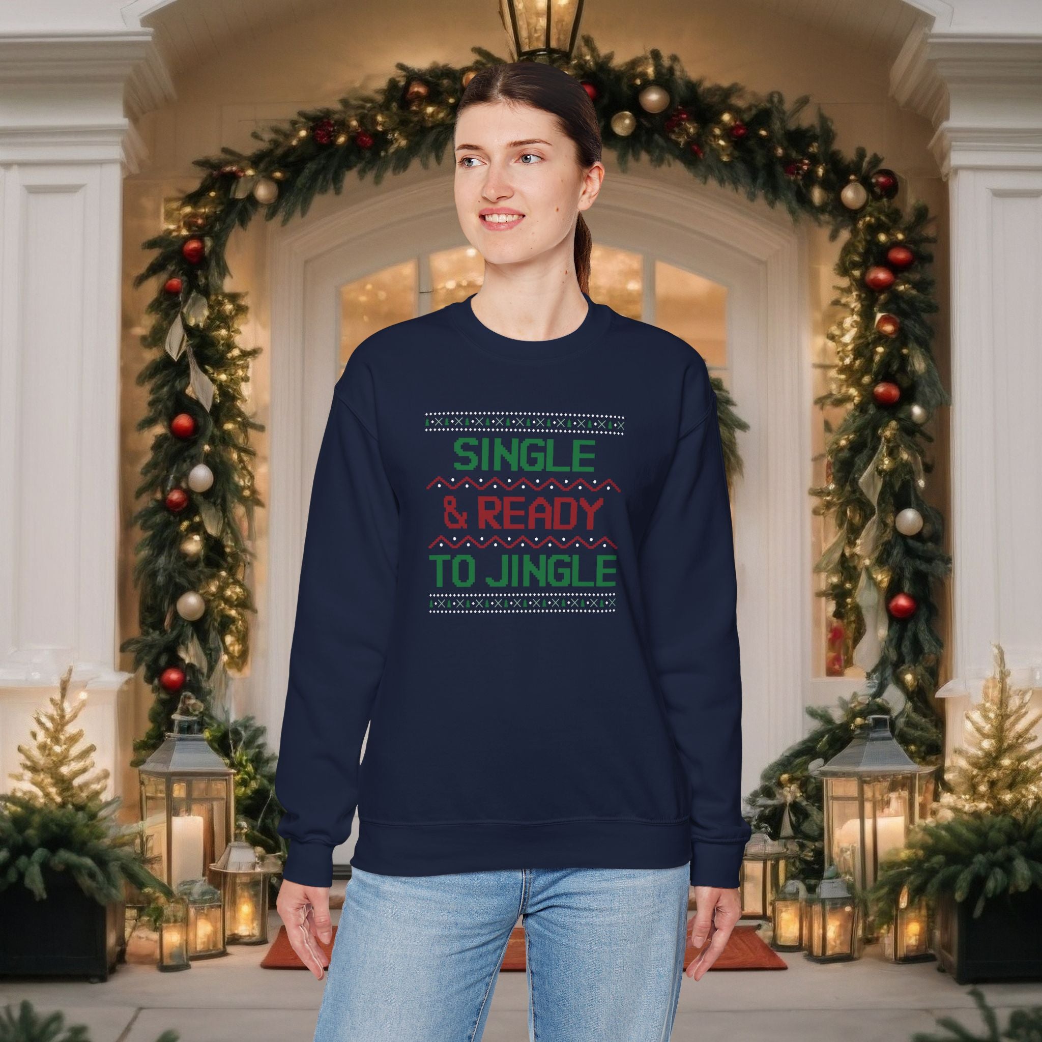 Single & Ready To Jingle Sweatshirt — Funny Christmas Holiday Crewneck