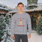 Holiday 'Let's Get Baked' Gingerbread Sweatshirt — Funny Christmas Baking Sweater