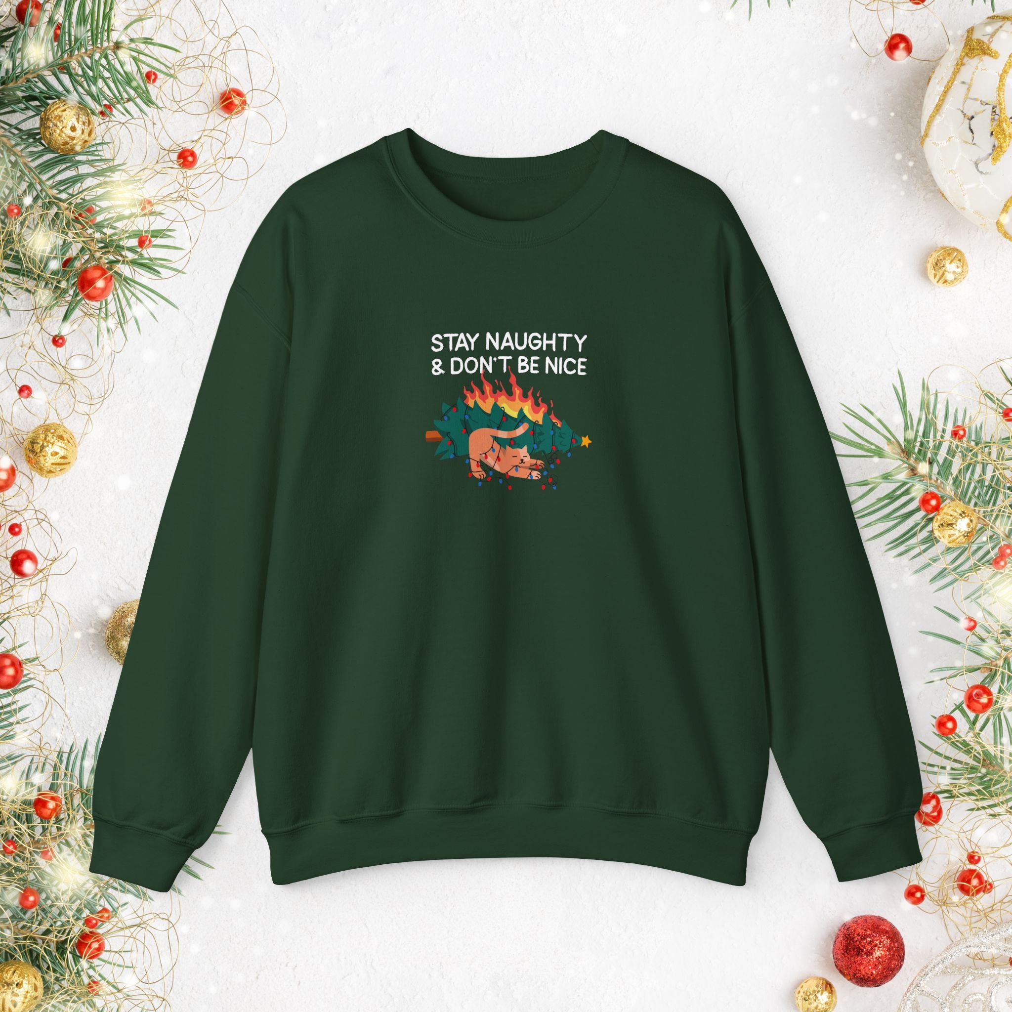Stay Naughty & Don’t Be Nice Crewneck Sweatshirt — Holiday Graphic Sweatshirt