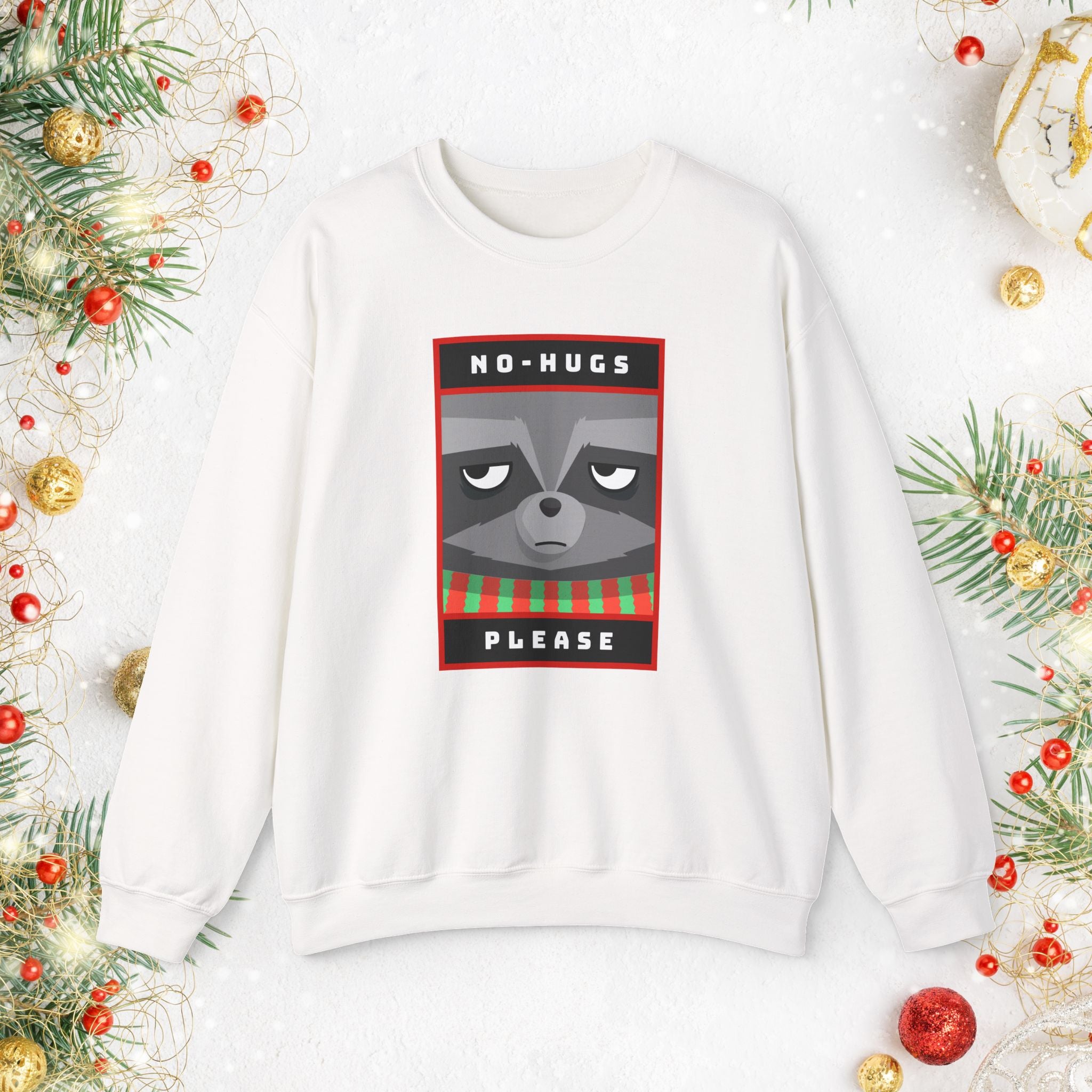 Crewneck Sweatshirt - "No Hugs Please" Grumpy Raccoon Holiday Sweater