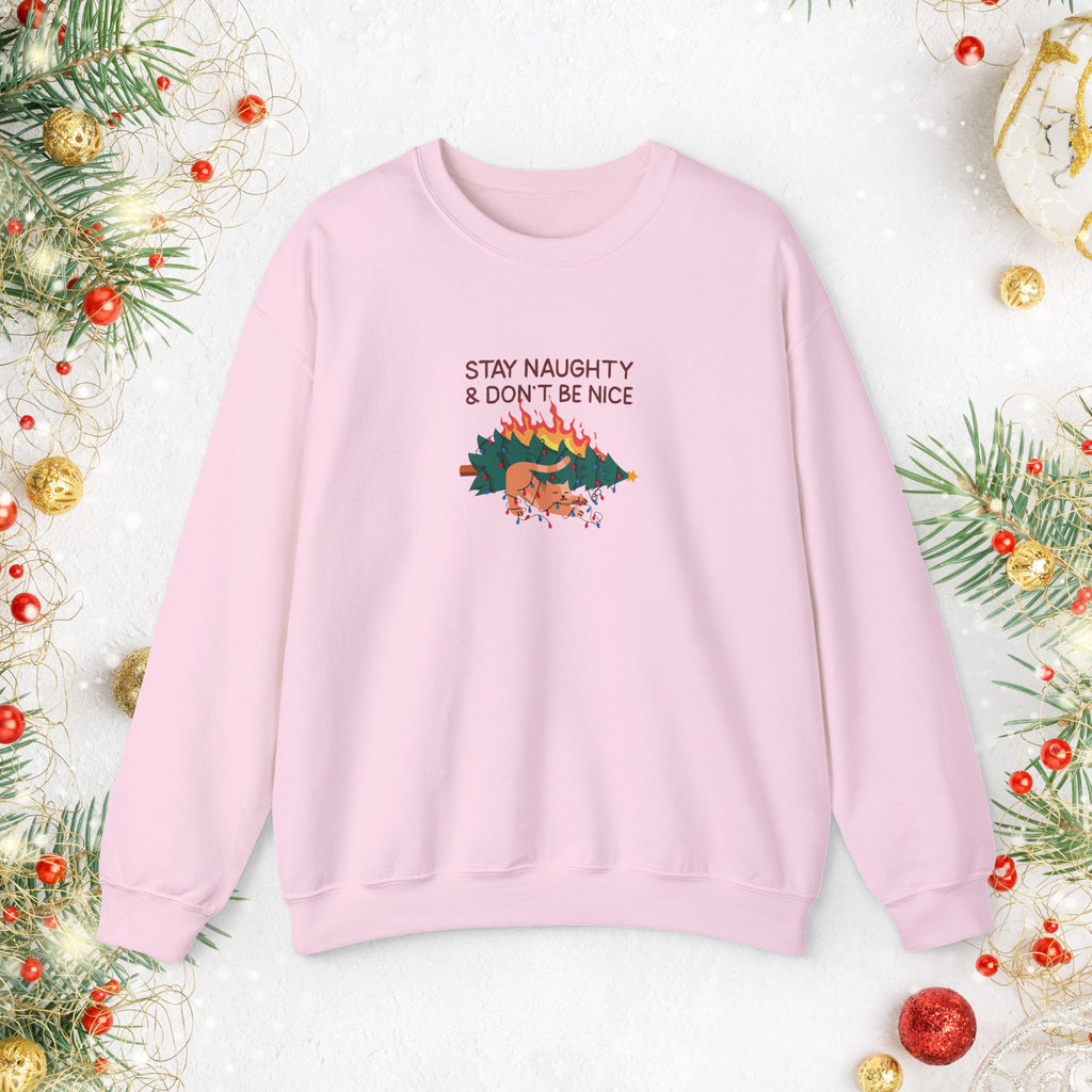 Stay Naughty & Don’t Be Nice Crewneck Sweatshirt — Holiday Graphic Sweatshirt