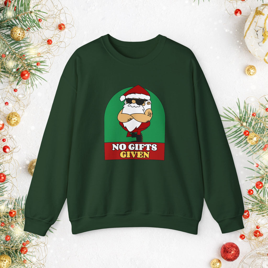 Crewneck Sweatshirt — 'No Gifts Given' Funny Santa Christmas Pullover Sweater