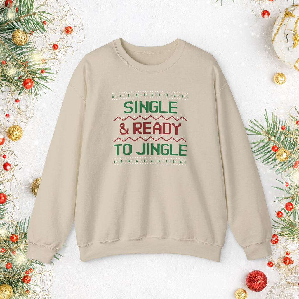 Single & Ready To Jingle Sweatshirt — Funny Christmas Holiday Crewneck