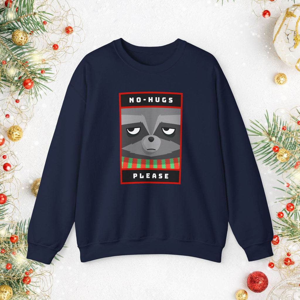 Crewneck Sweatshirt - "No Hugs Please" Grumpy Raccoon Holiday Sweater