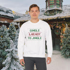 Single & Ready To Jingle Sweatshirt — Funny Christmas Holiday Crewneck