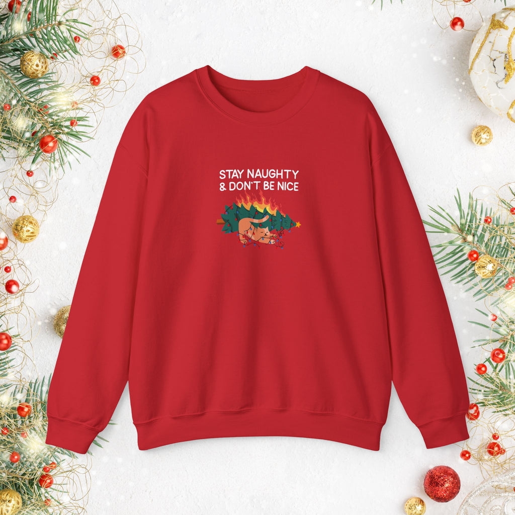 Stay Naughty & Don’t Be Nice Crewneck Sweatshirt — Holiday Graphic Sweatshirt