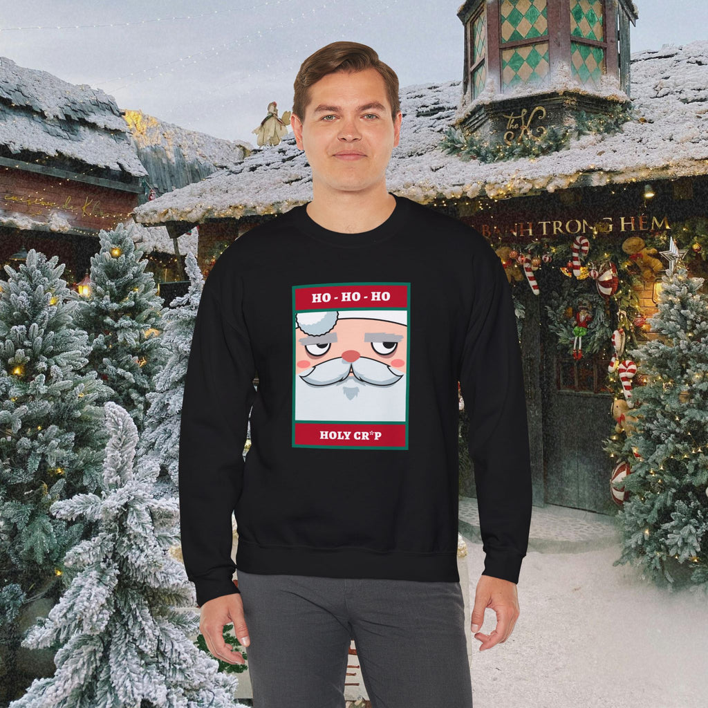 Holiday Santa Crewneck Sweatshirt — "Ho Ho Ho, Holy Cr*p" Graphic